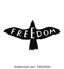 Freedom. Inspirational quote. Handwritten phrase in flying bird. Lettering in boho style for tee shirt print and poster. Typographic design.