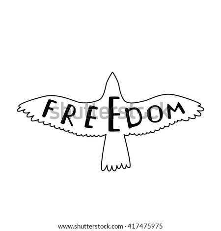 Freedom. Inspirational quote in shape flying bird. Hand written typography poster. Calligraphic text with eagle silhouette isolated on white.