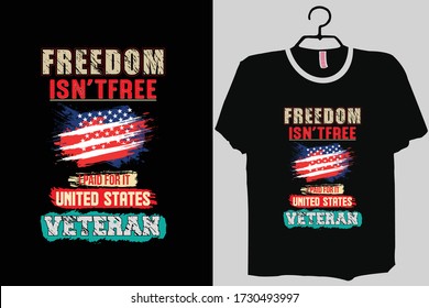 Freedom isn't free I paid for it - United States Veteran, Veterans, USA, America flag, clipart, vector