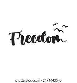 freedom lettering text logo vector isolated on white background