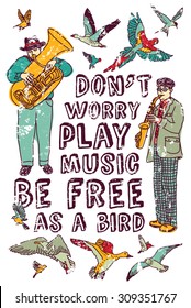 Freedom music happy people and isolate on white. Musicians and positive sign. Color vector illustration on white. EPS 8.