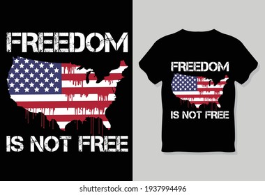 Freedom Not Free Tshirt Us Map Stock Vector (Royalty Free) 1937994496 ...