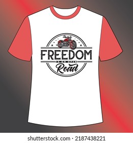 Freedom is on open road.