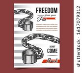 Freedom From Past Jail Advertising Poster Vector. Antique Shackles With Chain Jail Accessory On Creative Advertise Banner. Concept Template Designed In Vintage Style Color Illustration
