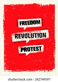 Freedom, Revolution, Protest. Grunge Vector Speech Bubbles On Damaged Background