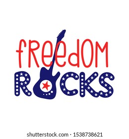 Freedom Rocks, inscription on the t-shirt of the USA patriot