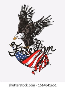 freedom slogan with flying eagle and American flag illustration