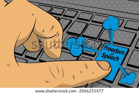 Freedom of Speech, words on computer keyboard. Man push keypad on laptop. Comic book style concept.