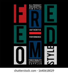 freedom style graphic vector  tee
