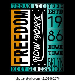 freedom text lettering vector design illustration typography for t shirt label and other