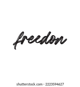freedom text on white background.