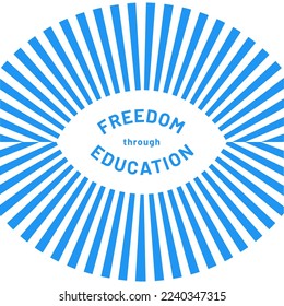 Freedom through education typographic creative design....