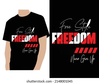 Freedom typography design tshirt print vector illustration 