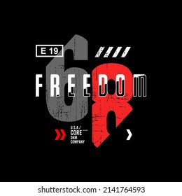 freedom  typography for print t shirt
