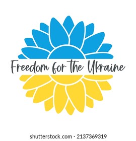 Freedom for the Ukraine lettering and sunflower flower in Ukrainian flag colors. Vector Illustration