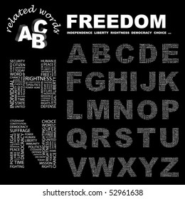 FREEDOM. Vector letter collection. Wordcloud illustration.