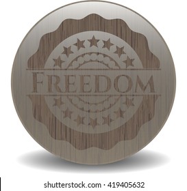 Freedom wood emblem. Retro