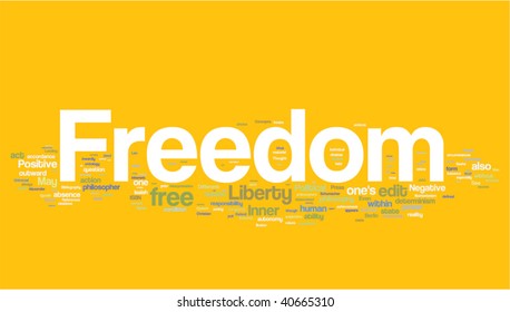 Freedom word cloud illustration. Graphic tag collection.