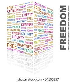 FREEDOM. Word collage on white background. Illustration with different association terms.