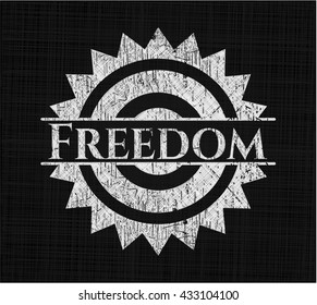 Freedom written with chalkboard texture
