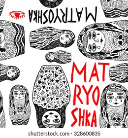 Freehand abstract psychedelic illustrations in black and white colors. Seamless pattern with monsters matryoshka doll