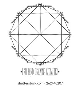 Freehand drawing geometry. Simple isolated geometric figure with white background and handwork phrase