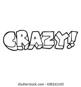 freehand drawn black and white cartoon shout crazy