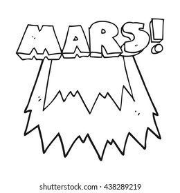 freehand drawn black and white cartoon Mars text symbol