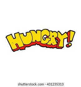 freehand drawn cartoon hungry text