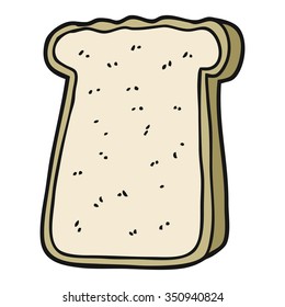 freehand drawn cartoon slice of toast