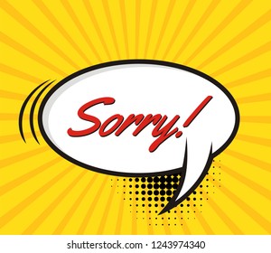 freehand drawn comic book speech bubble cartoon word sorry
