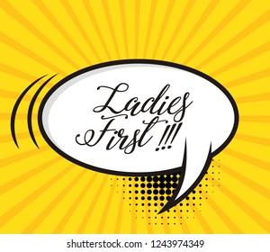 freehand drawn comic book speech bubble cartoon word ladies first