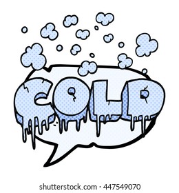 freehand drawn comic book speech bubble cartoon cold text symbol