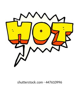 freehand drawn comic book speech bubble cartoon word hot