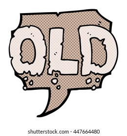 freehand drawn comic book speech bubble cartoon word old