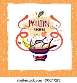 Freehand drawn element design poster, banner, logo for meat, poultry dish in menu of cafe, bar restaurant. Sketch vector illustration for blog with home recipe meat and poultry dish with vegetable