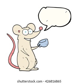 freehand drawn speech bubble cartoon mouse with cup of tea