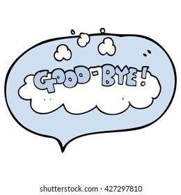 freehand drawn speech bubble cartoon good-bye symbol