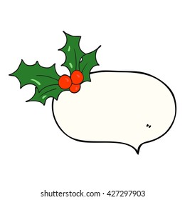 freehand drawn speech bubble cartoon christmas holly