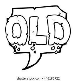 freehand drawn speech bubble cartoon word old