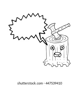 freehand drawn speech bubble cartoon tree stump and axe
