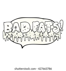 freehand drawn texture speech bubble cartoon bad fats
