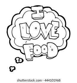 freehand drawn thought bubble cartoon I love food symbol