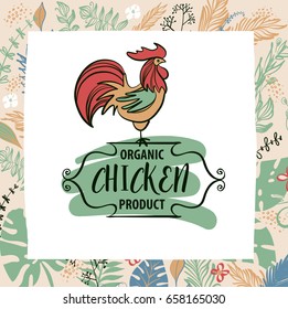 Freehand drawn vector logotype with hen, cock, chicken. Logo for home business store, market, shop with organic products from chicken meat and eggs. Poultry farm illustration.