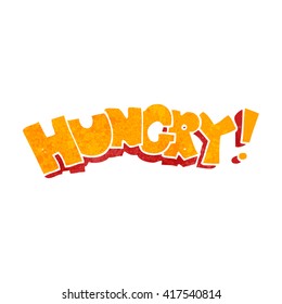 freehand retro cartoon hungry text