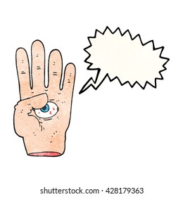 freehand speech bubble textured cartoon spooky hand with eyeball