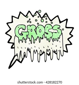 freehand speech bubble textured cartoon gross symbol
