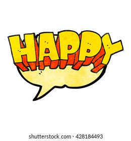 freehand speech bubble textured cartoon word happy