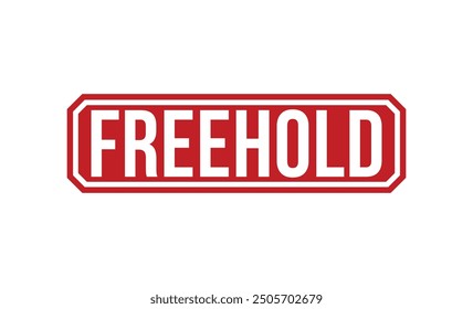 freehold Red rubber stamp on white background. freehold stamp sign. freehold stamp.