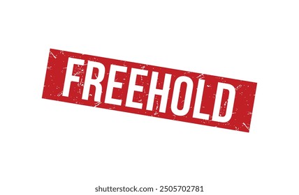 freehold Red rubber stamp on white background. freehold stamp sign. freehold stamp.